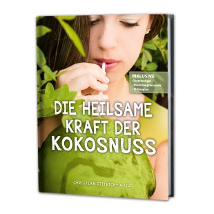 "Die heilsame Kraft der Kokosnuss"  von Christian Dittrich Opitz